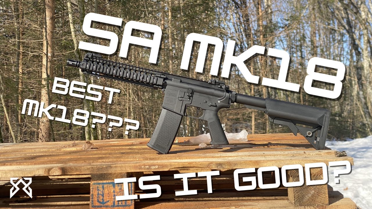 BEST MK18? SA Edge 2.0 Daniel Defense MK18 review