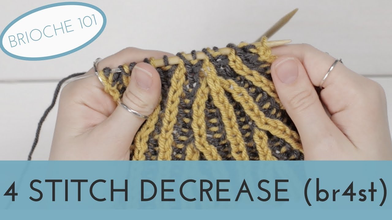 br4st - 4 Stitch Decrease in Brioche Knitting || Brioche 101