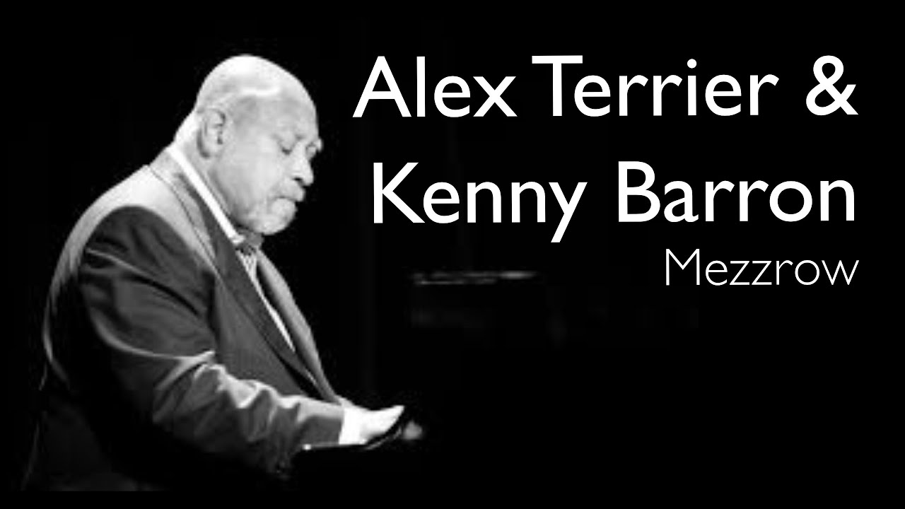 #FRENCHQUARTER Kenny Barron & Alex Terrier at Mezzrow - LIVE