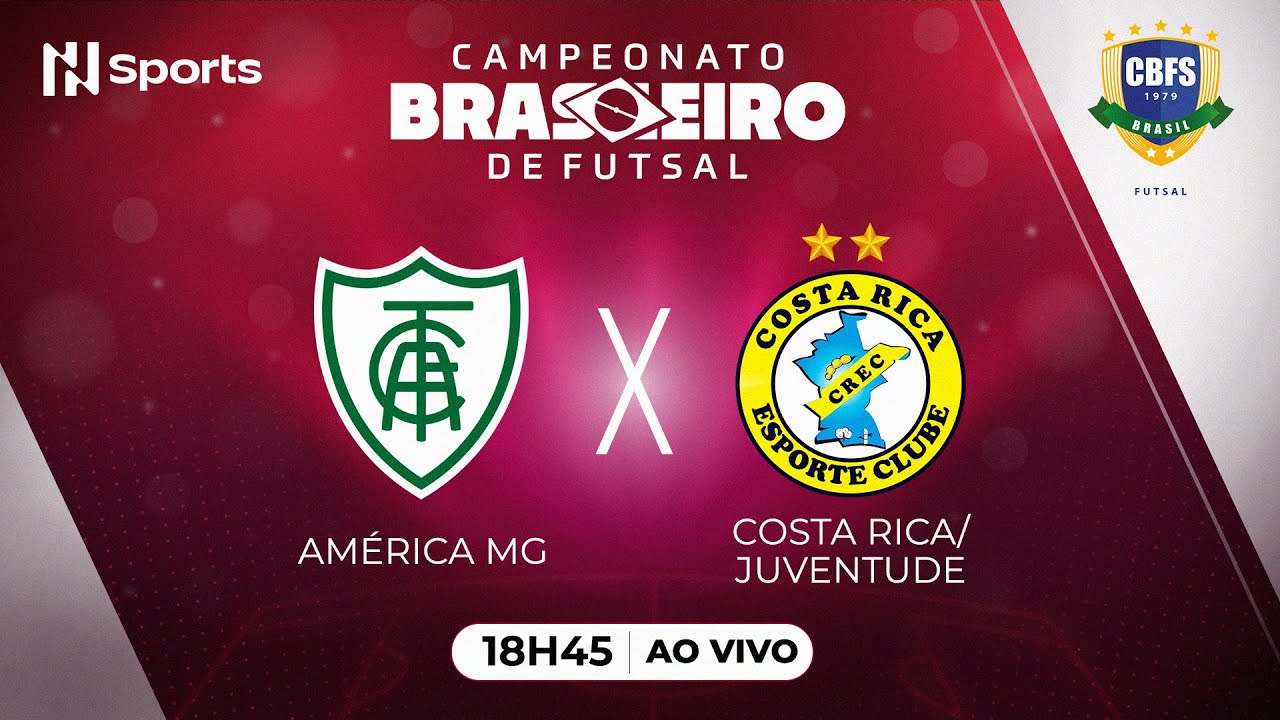 JOGO COMPLETO: AMÉRICA 0X0 COSTA RICA/JUVENTUDE - CAMPEONATO BRASILEIRO DE FUTSAL 2024