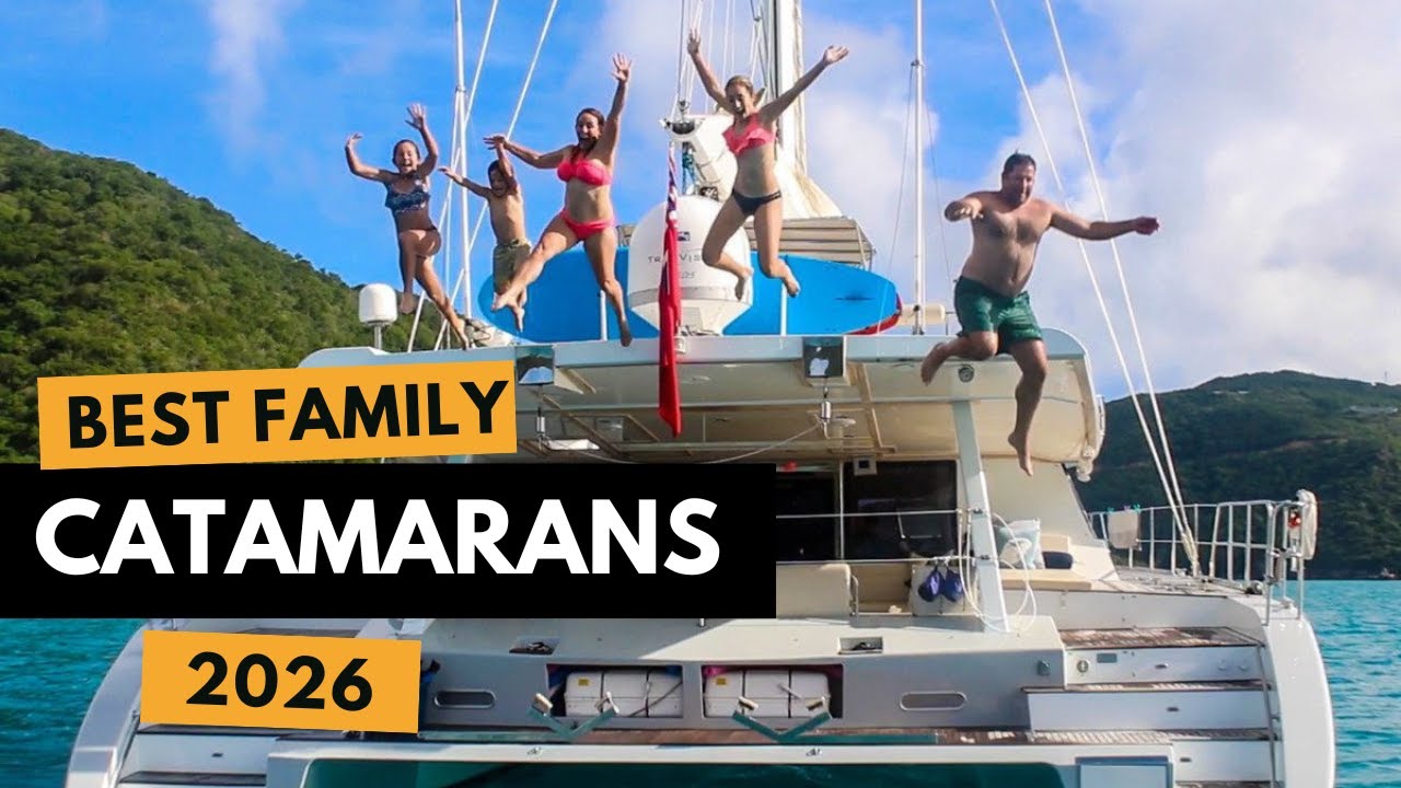 Best Family Catamarans Under 45ft (2026)