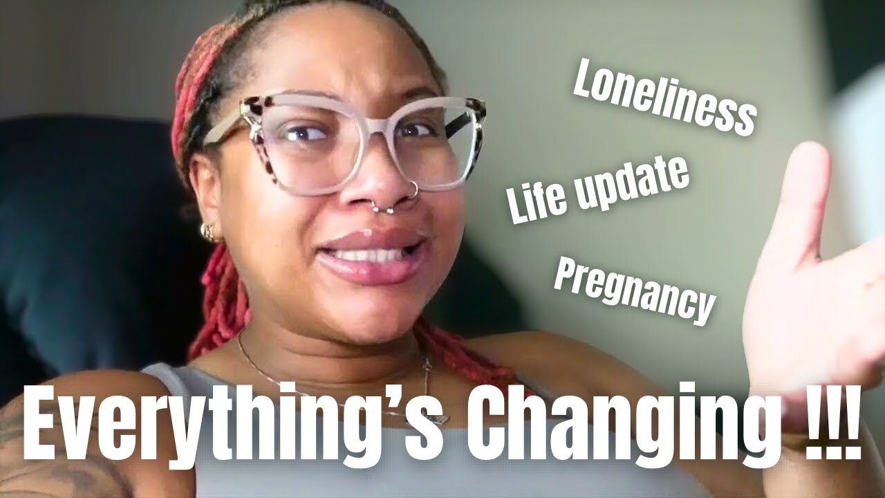 Loneliness During Pregnancy + Big Life Changes