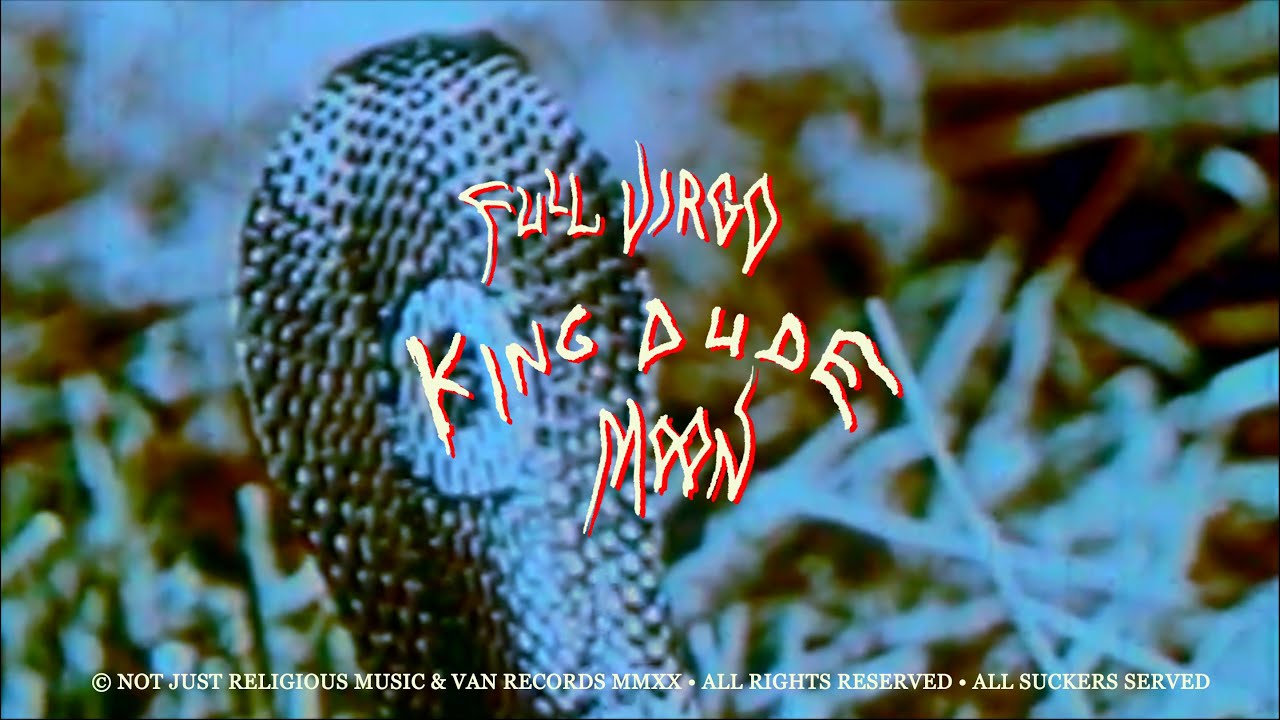 King Dude &bull; Full Virgo Moon