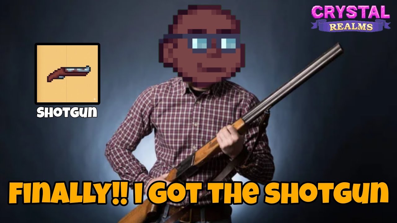 I Finally Got the First Gun in Crystal Realms! (Shotgun Quest Completed) | Taru CR