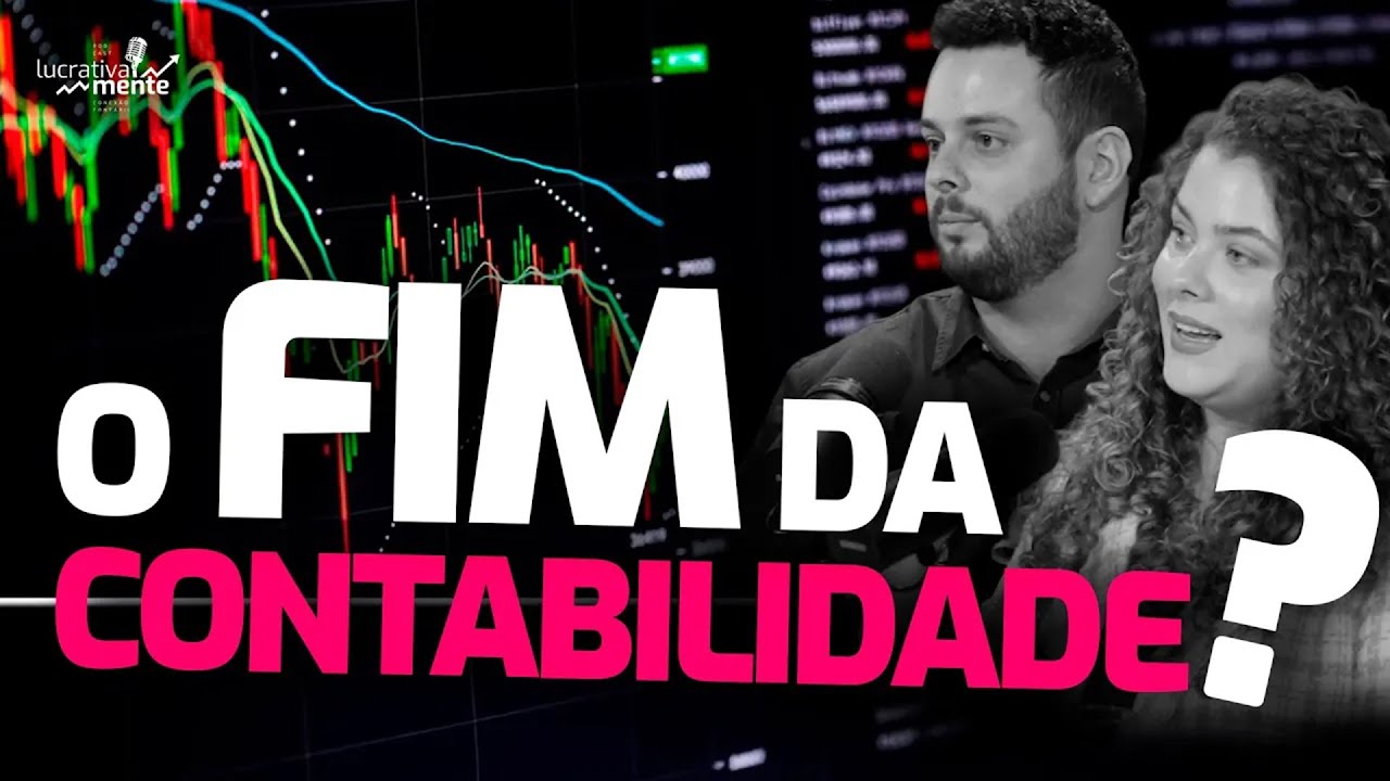 CONTABILIDADE em 2026? &Eacute; FUTURO ou &eacute; FURADA? #Lucrativamente