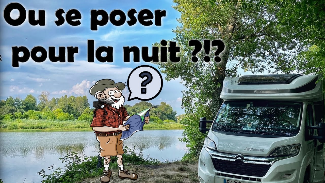 #52, Les solutions d'étapes en camping-car.