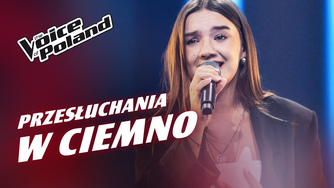 Julia Wasielewska | „Because of You” | Przesłuchania w ciemno | The Voice of Poland 16