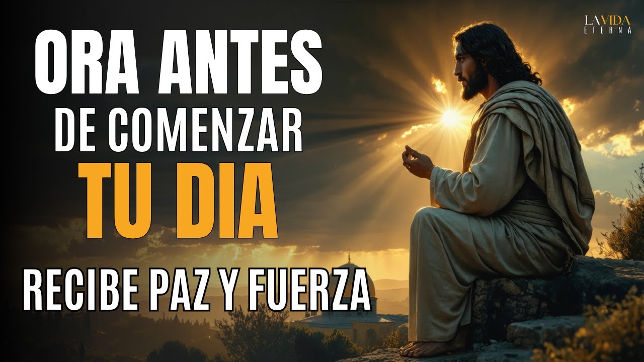 Oración Poderosa de la Mañana para Recebir Paz y Fuerza Divina