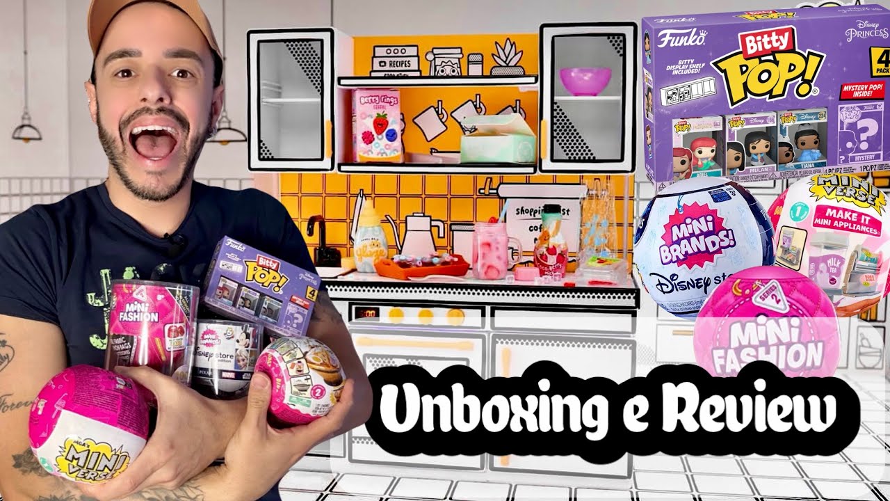 Gastei + de R$ 1.000,00 🤑💸 Em Bolinhas Surpresas - Mini Fashion, Mini Brands Disney e Mini Verse