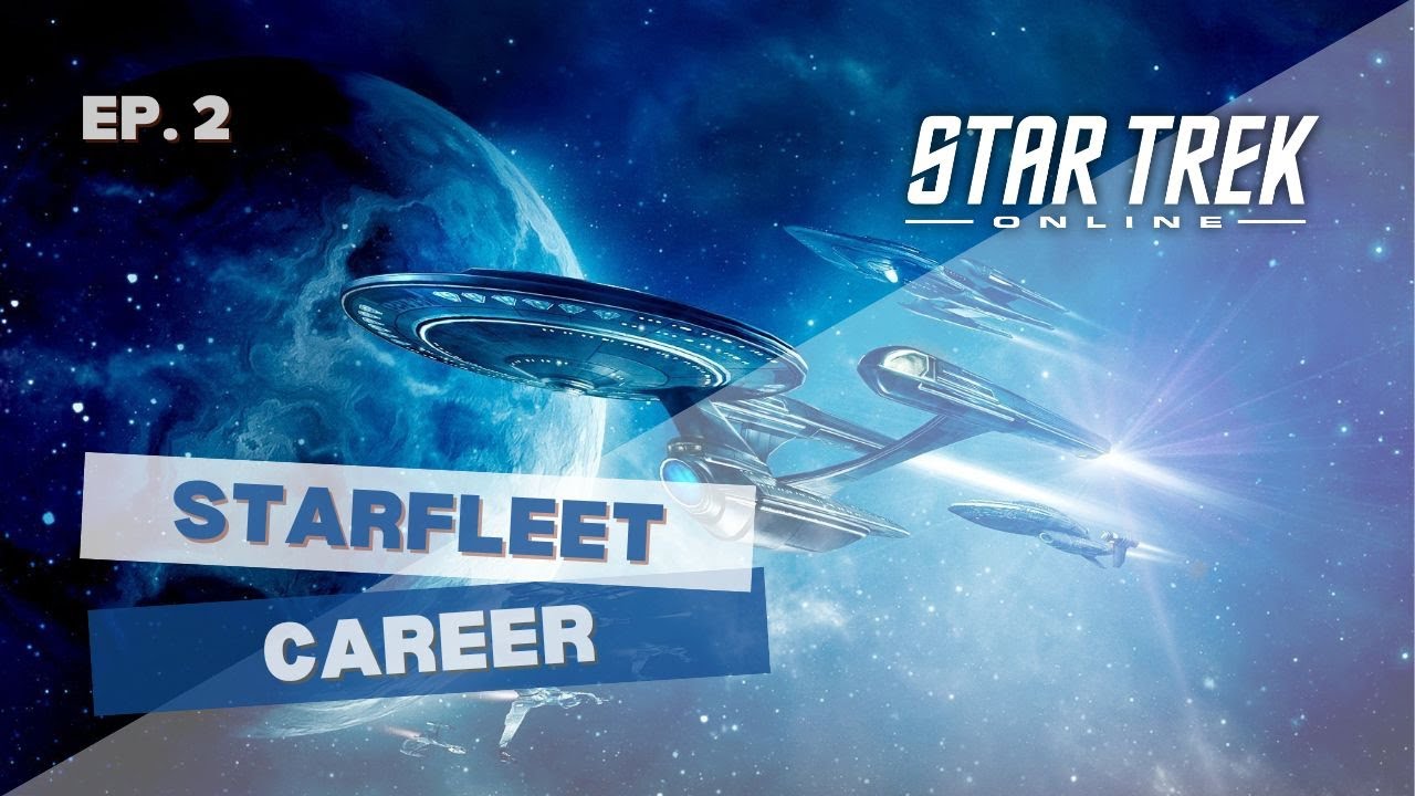 Starfleet Career (Episode 2)