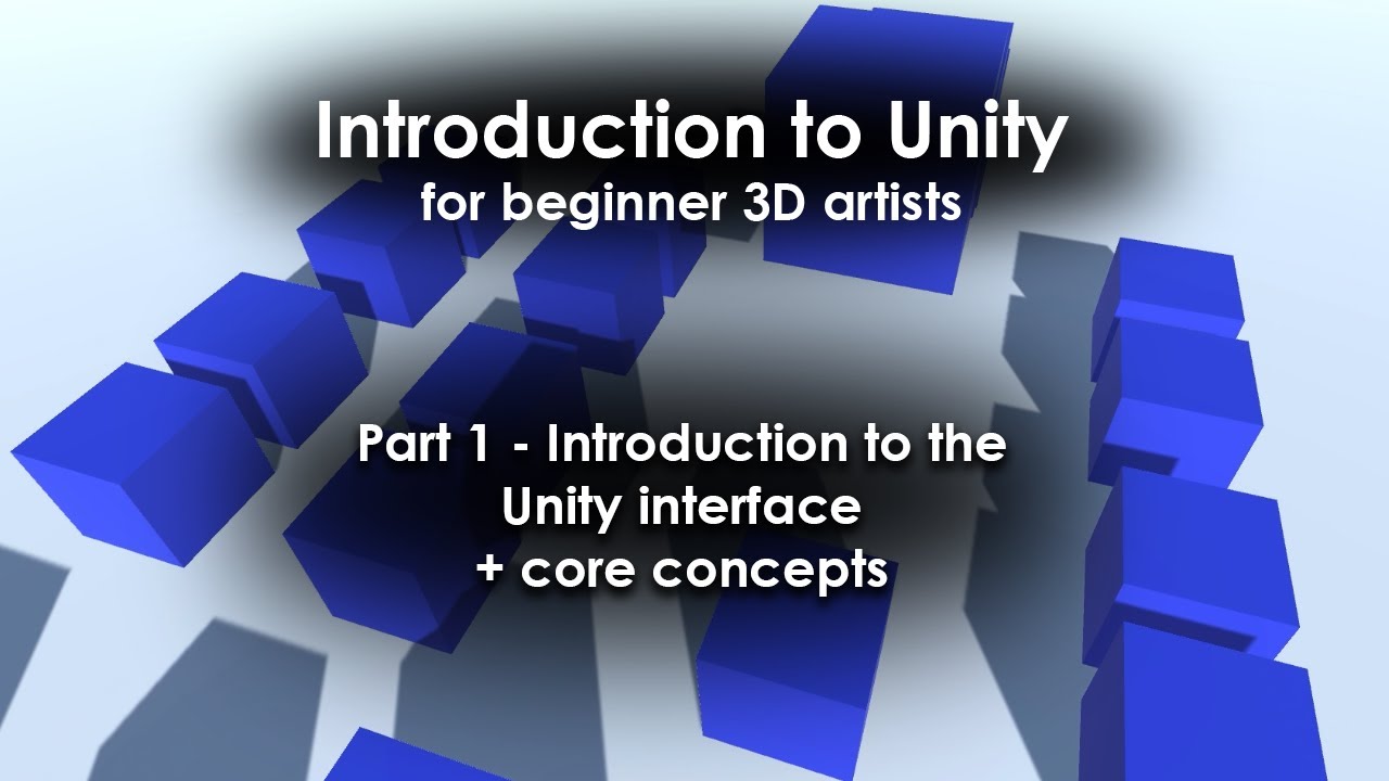 Introduction to Unity for beginner 3D artists (part 1)