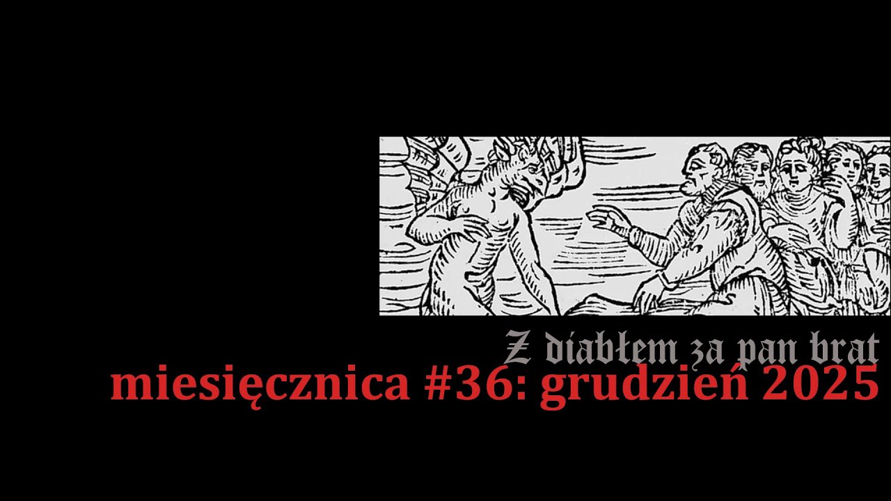 MIESIĘCZNICA#36. Grudzień 2025. Wspaniałe zakończenie roku!