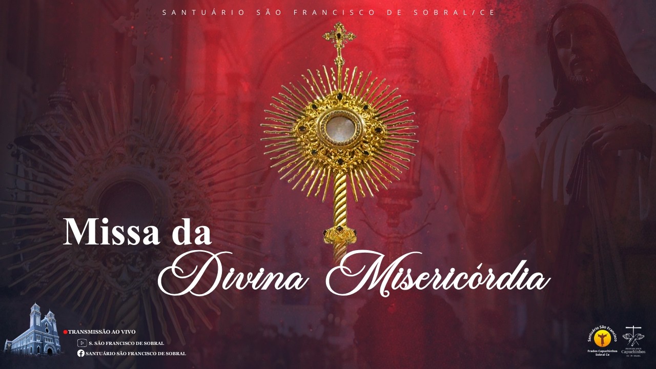 Missa da Misericórdia - 1º Domingo da Quaresma - 25/02/2026
