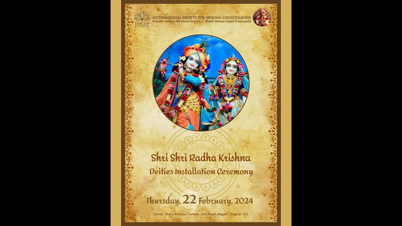 Sri Sri Radha Krishna Deity Installation Ceremony | ISKCON Palghar