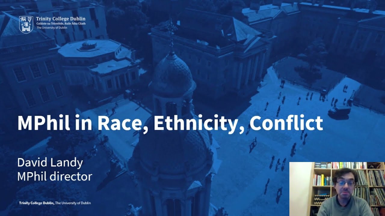 MPhil Race, Ethnicity and Conflict - overview