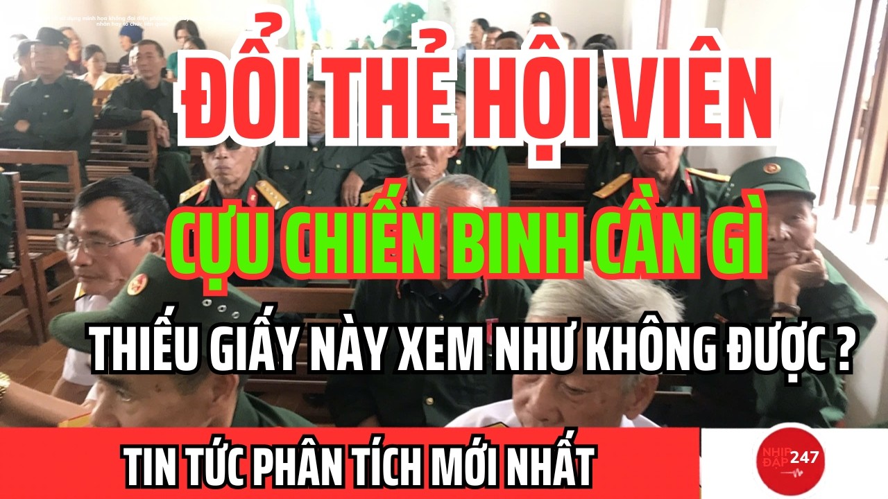 Cựu Chiến Binh – Quy Trình Đổi Thẻ Mới – NHỮNG ĐIỀU BẮT BUỘC PHẢI BIẾT