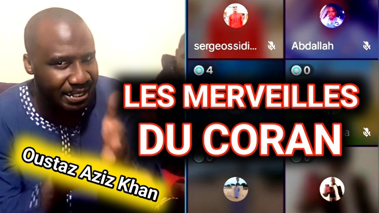 L'importance et les merveilles du Coran. Suivez l'enseignement avec Oustaz Aziz Khan