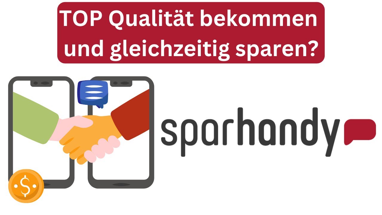 Sparhandy Erfahrung - Handy mit Vertrag, Handy verkaufen & mehr