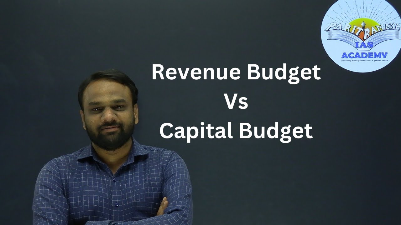 Revenue Budget vs Capital Budget