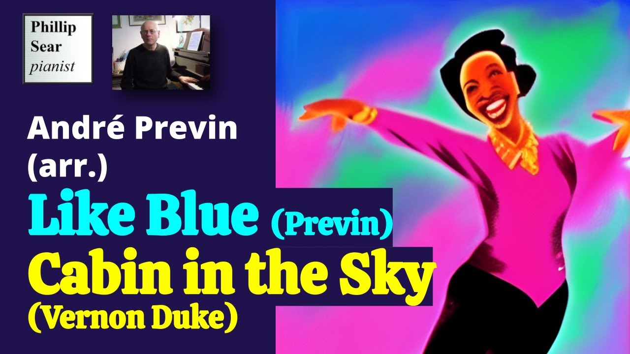 André Previn: Like Blue / Cabin in the Sky (Vernon Duke)