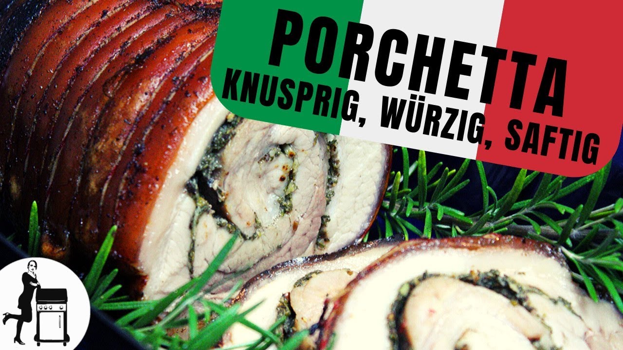 Porchetta: knuspriger & gefüllter italienischer Rollbraten