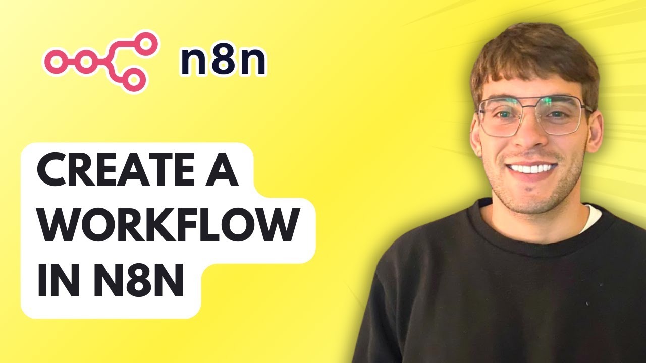 How to Create a Workflow in N8n [2026 Full Guide]