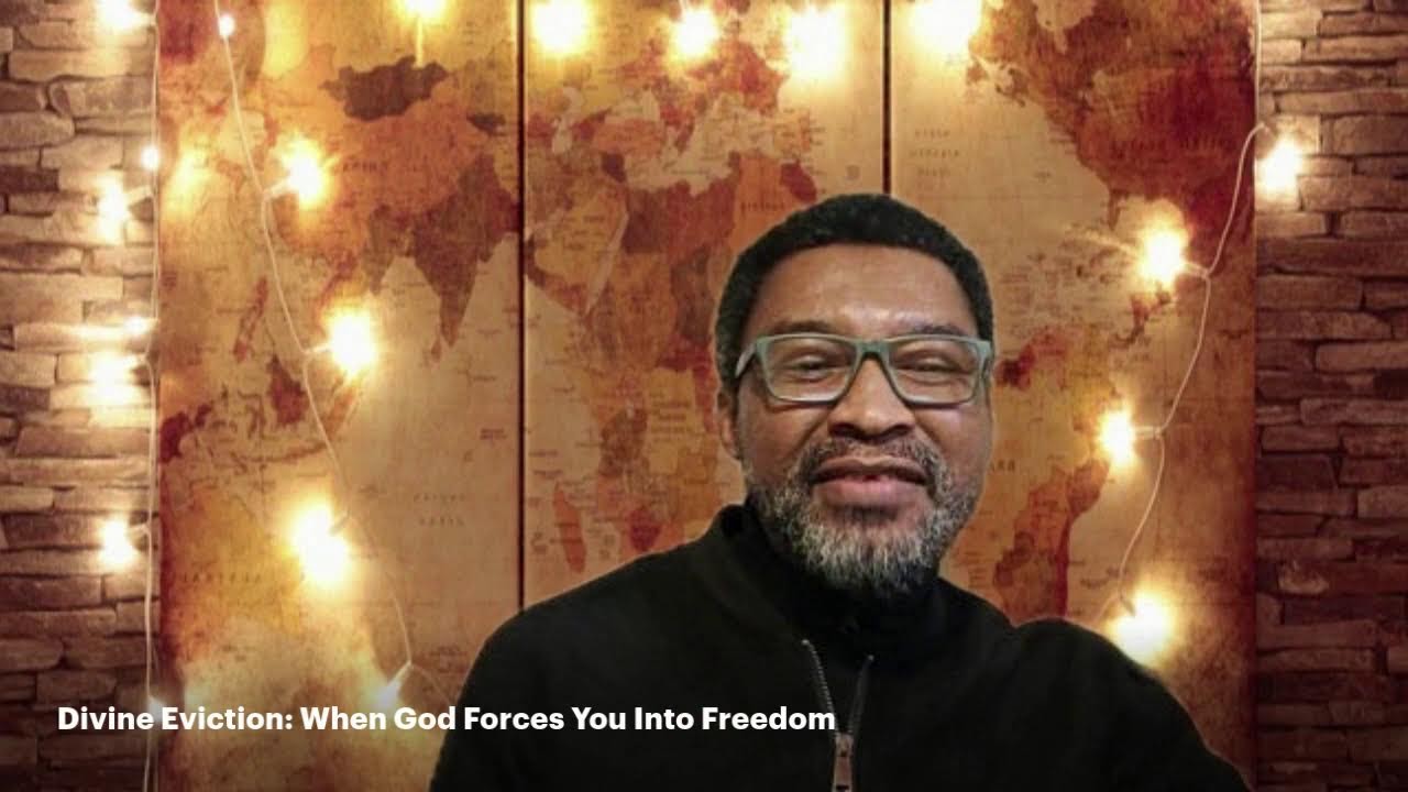 DIVINE EVICTION: When God Forces You Into your Freedom