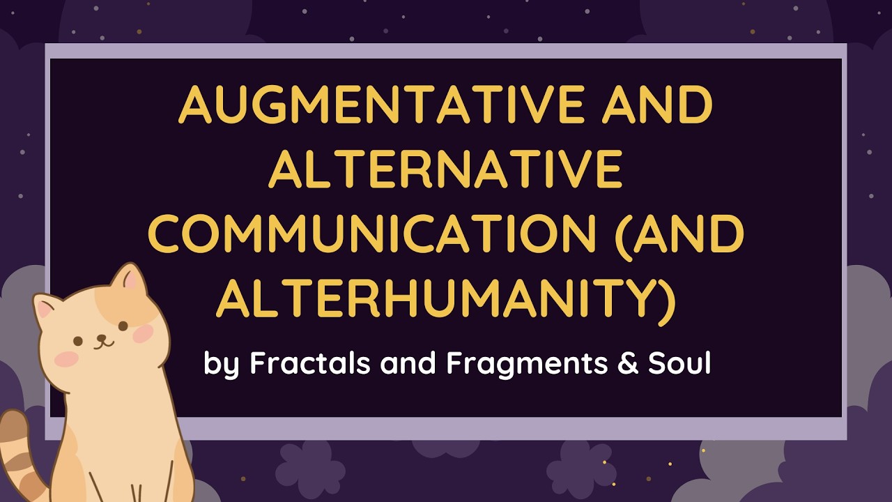 Augmentative and Alternative Communication (and Alterhumanity)