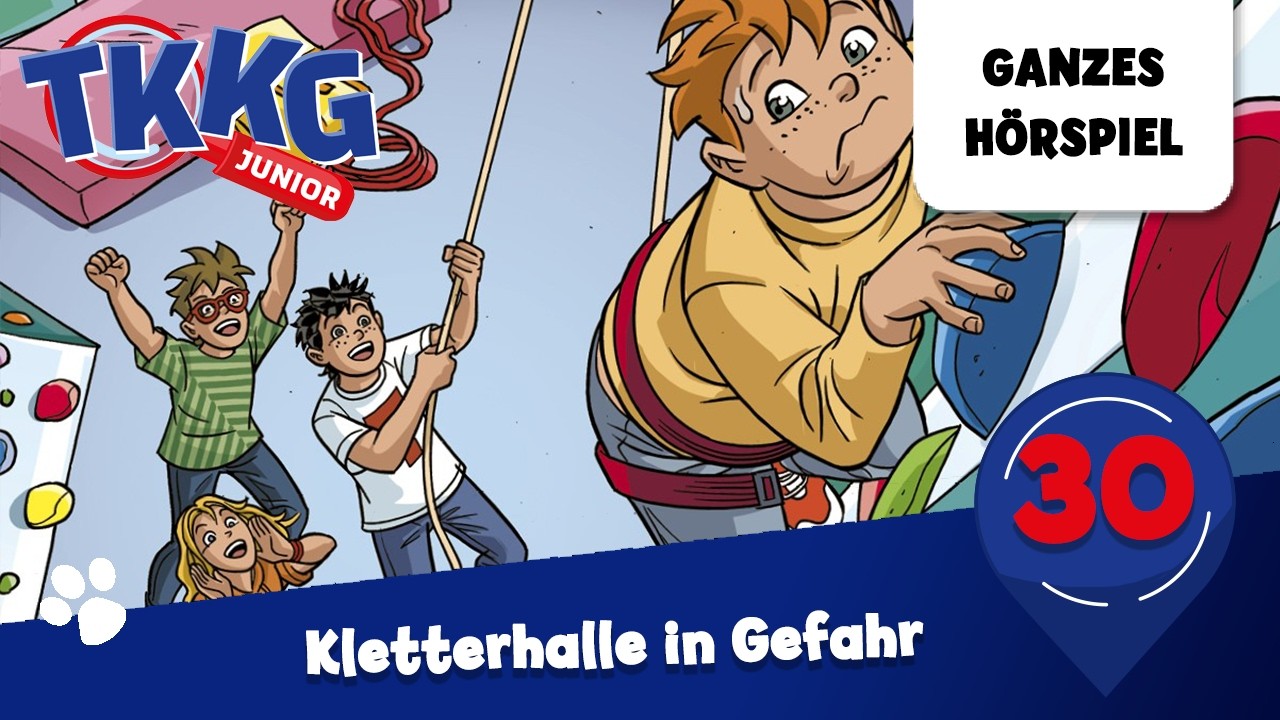 TKKG Junior Folge 30: Kletterhalle in Gefahr | Ganzes H&ouml;rspiel des Monats August 2026