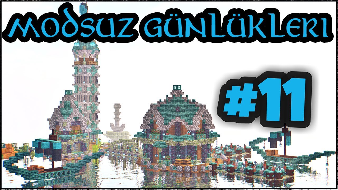 Valinor Balıkçısı | Modsuz Günlükleri S2-B11