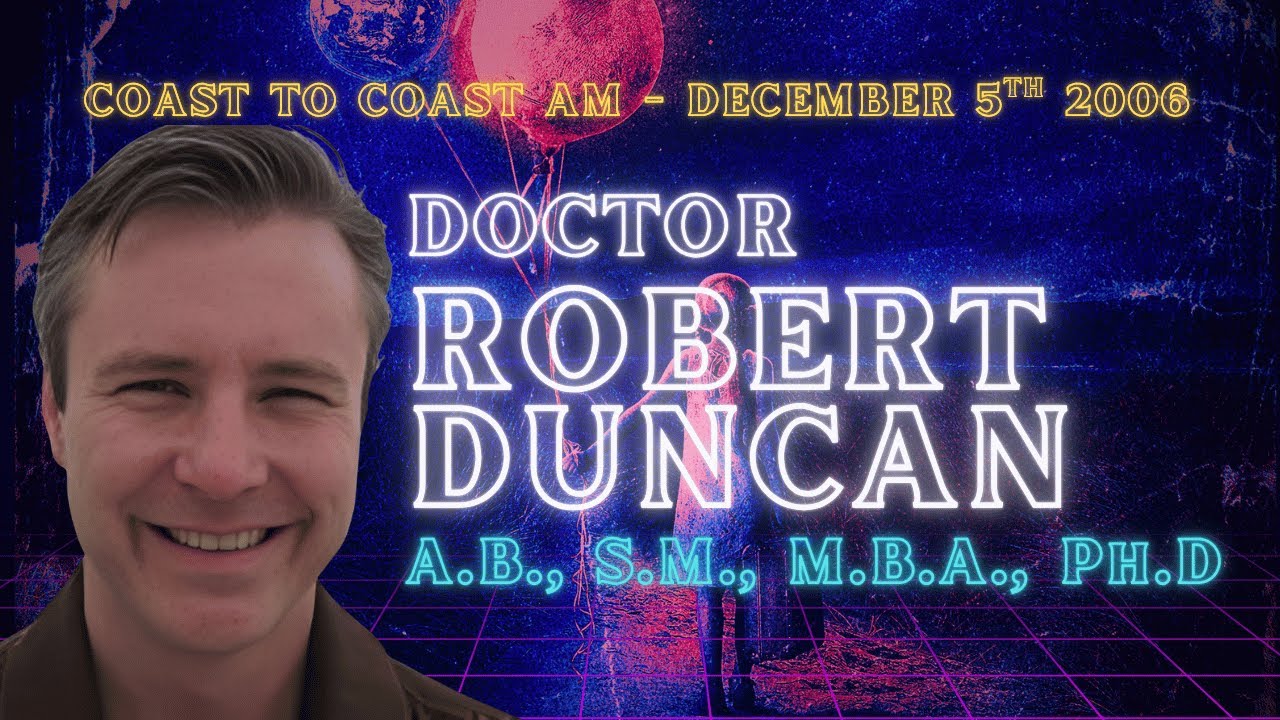 Project Soul Catcher: Ex-DOD Scientist on Energy Weapons [Dr. Robert Duncan, 12-05-06] #RobertDuncan
