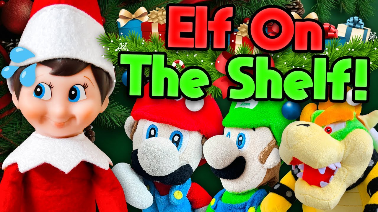 Paper Mario Bros - The Elf On The Shelf!