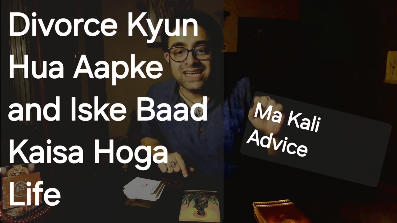 Why Did You Get Divorced | Divorce Kyun Hua | After Divorce Kaisa Hoga Life | Joy Ma Kali | Guidance