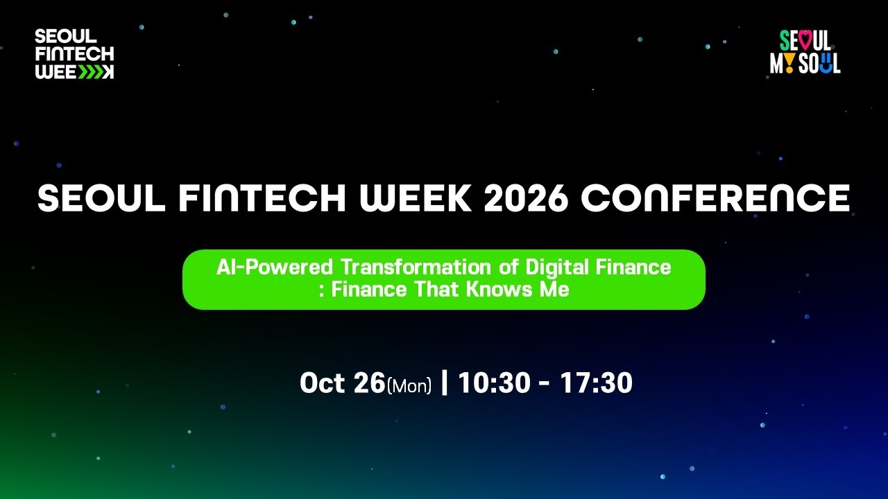 Seoul Fintech Week 2026 Conference