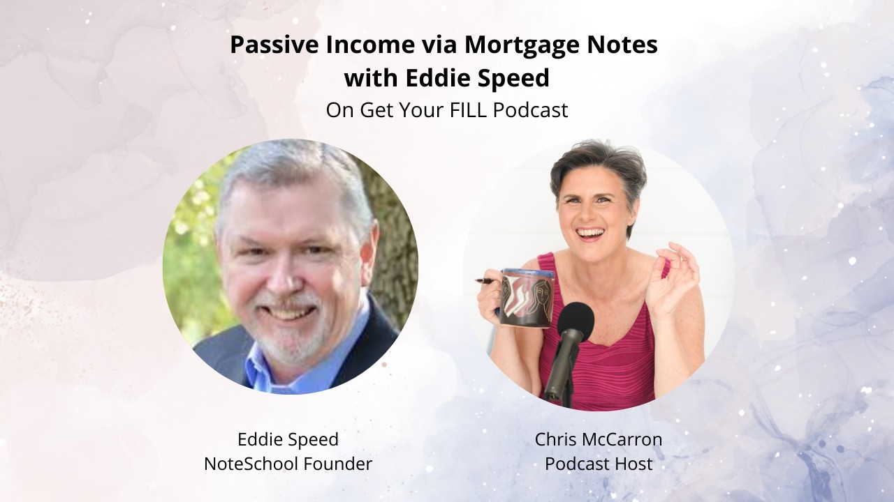 Passive Income via Mortgage Notes with Eddie Speed
