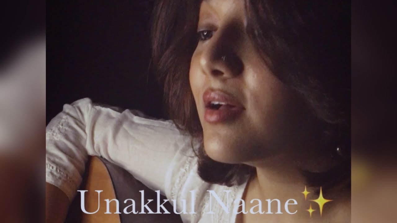 Unakkul naane | Cover by Lekshmi S Nair