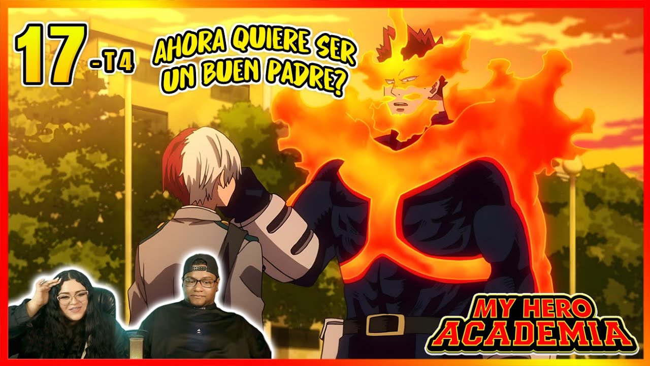 ¡ME CONVERTIRÉ EN UN HEROE DEL QUE ESTÉS ORGULLOSO! 🔥🔥 / BOKU NO HERO EP 17 TEMP 4