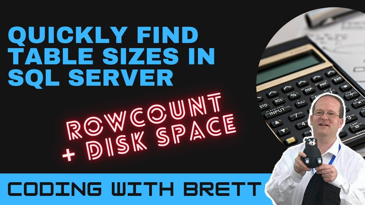Quickly Find Table Row Count and Disk Size in SQL Server