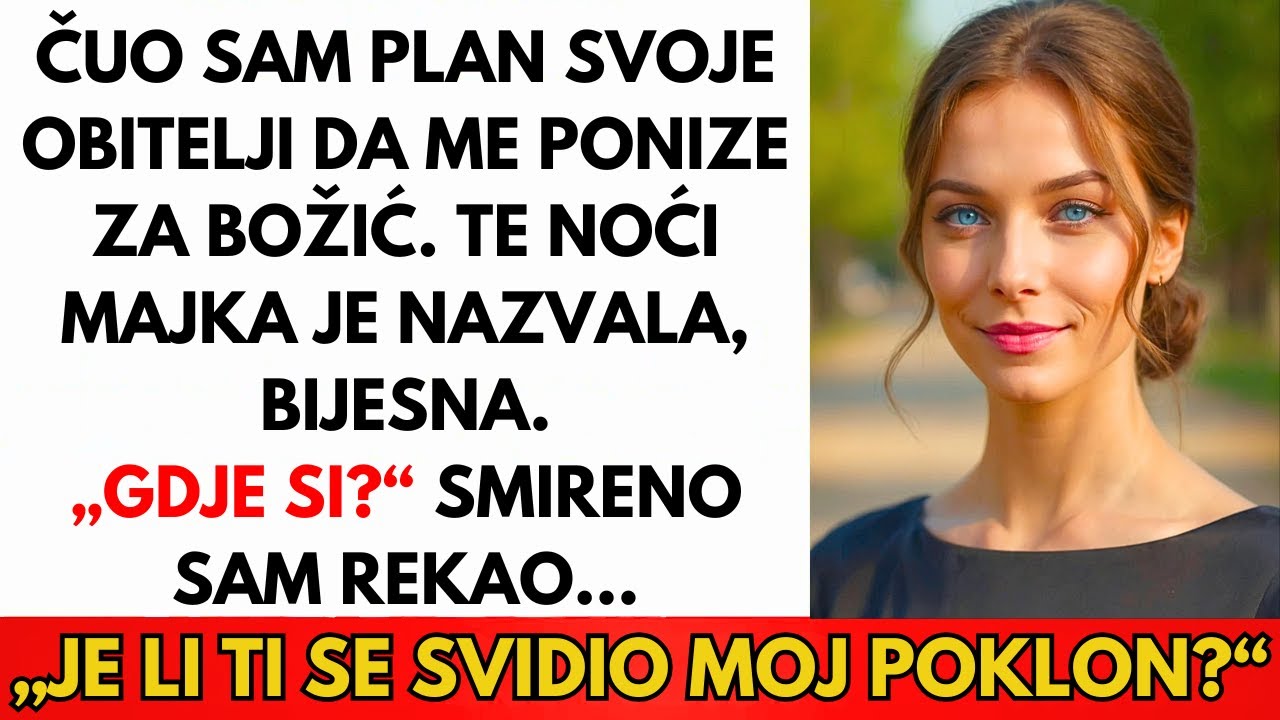 Čula Sam Plan Obitelji Da Me Ponize Za Božić — Poslala Sam Im "Poklon" Za Pamćenje