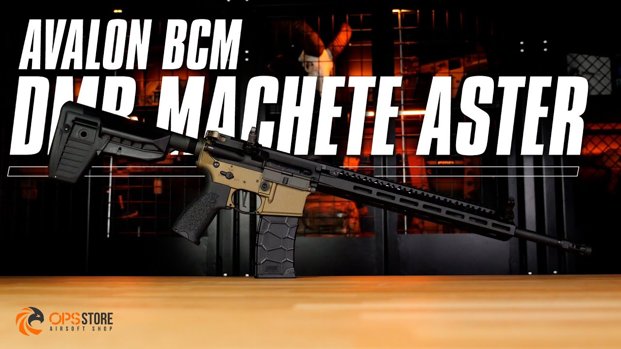 AVALON BCM DMR MACHETE ASTER - VFC : Des Finitions Et Une Précision Redoutables ! [ENG SUB]