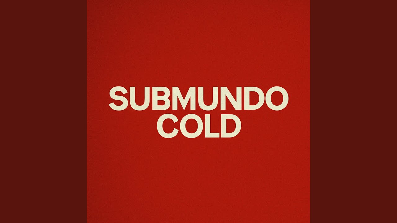 SUBMUNDO COLD