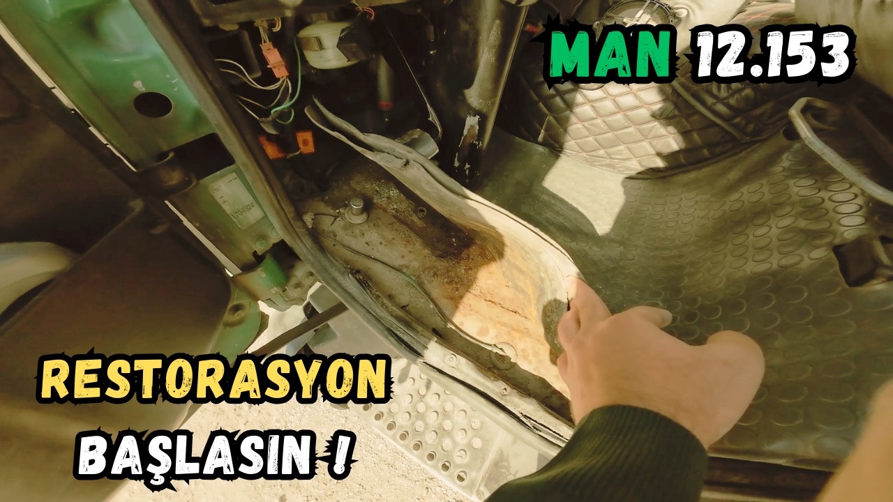 MAN 12.153 Restorasyon Serüveni Başlıyor...