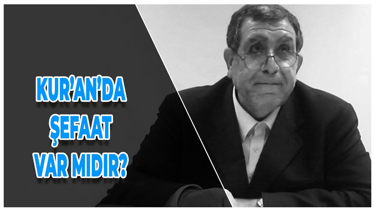 KUR'AN'DA ŞEFAAT VAR MIDIR?