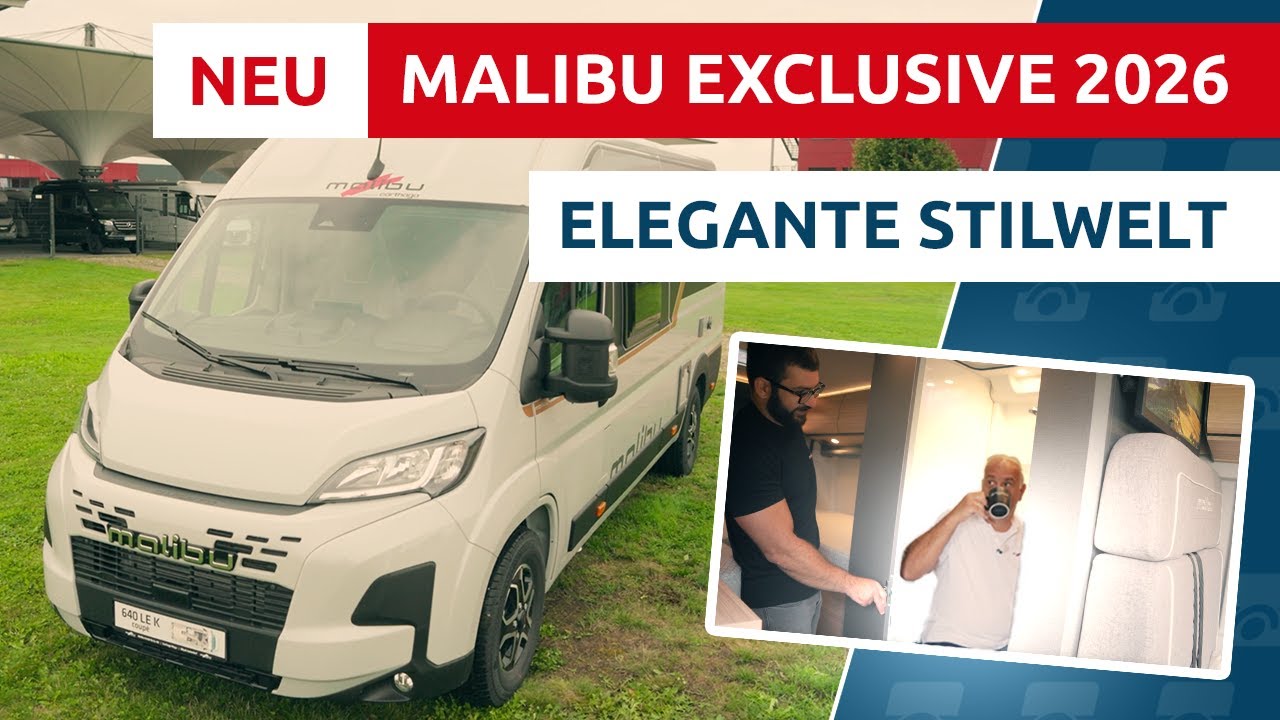 Malibu Exclusive 2026 – Premium-Paket mit neuen Luxus-Details 🚐✨