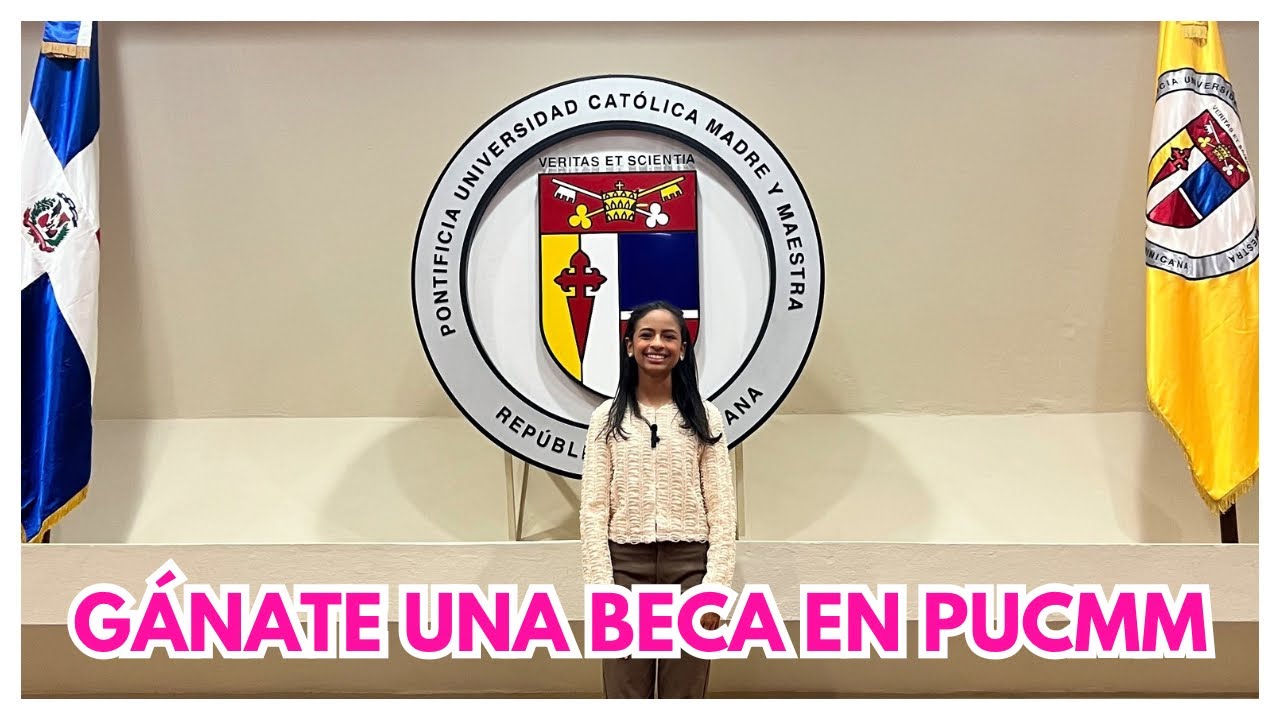 &iquest;C&oacute;mo GANAR una BECA en PUCMM? | #RutaUniversitariaConKim
