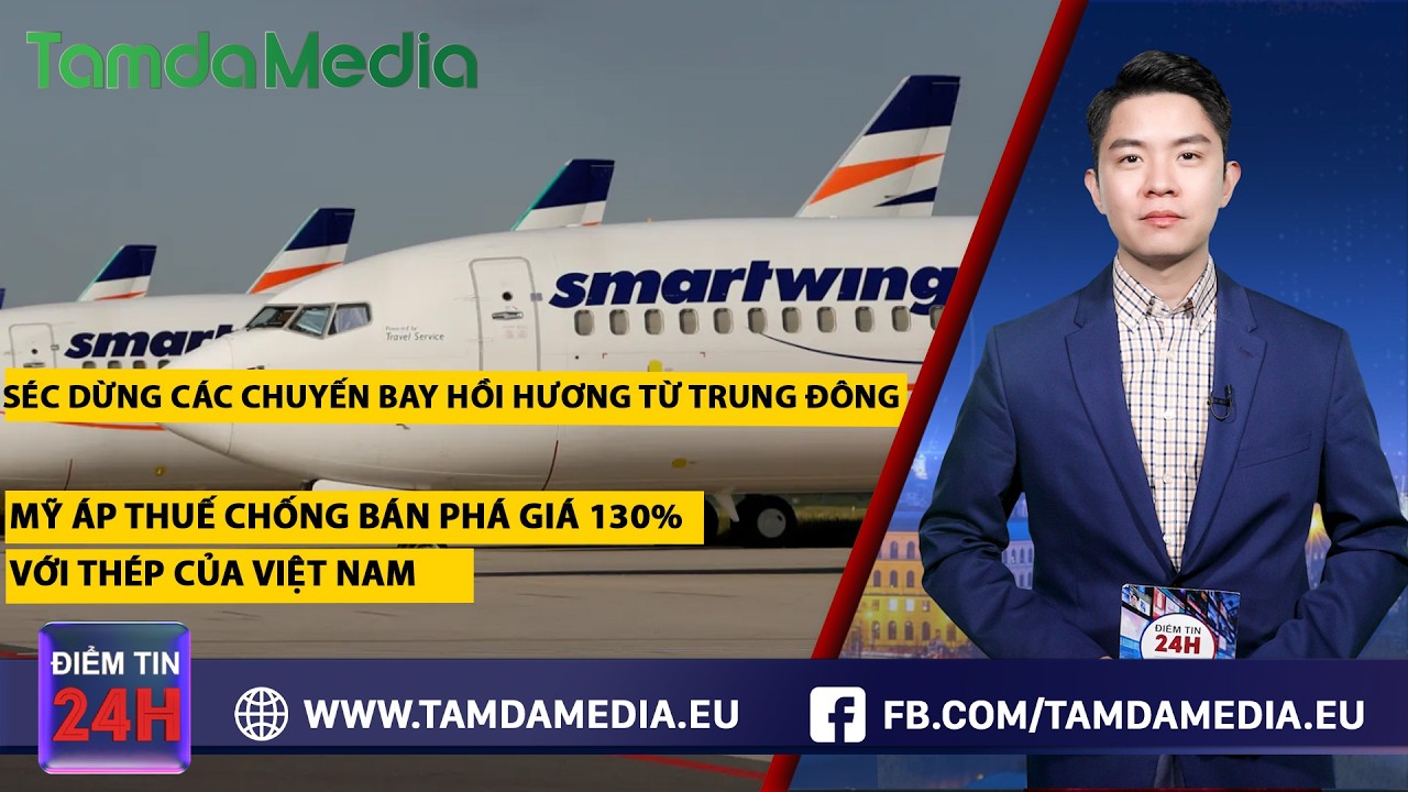 TamdaMedia | ĐIỂM TIN 24H - 13.03.2026 | Séc chấm dứt các chuyến bay hồi hương từ Trung Đông