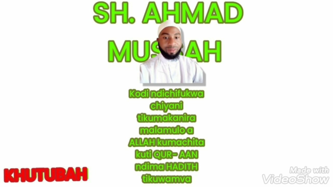 Chifukwa chani Qur- aan ndima Hadith tikumva koma tikukanira malamulo a Allah by sheikh AHMAD MUSSAH