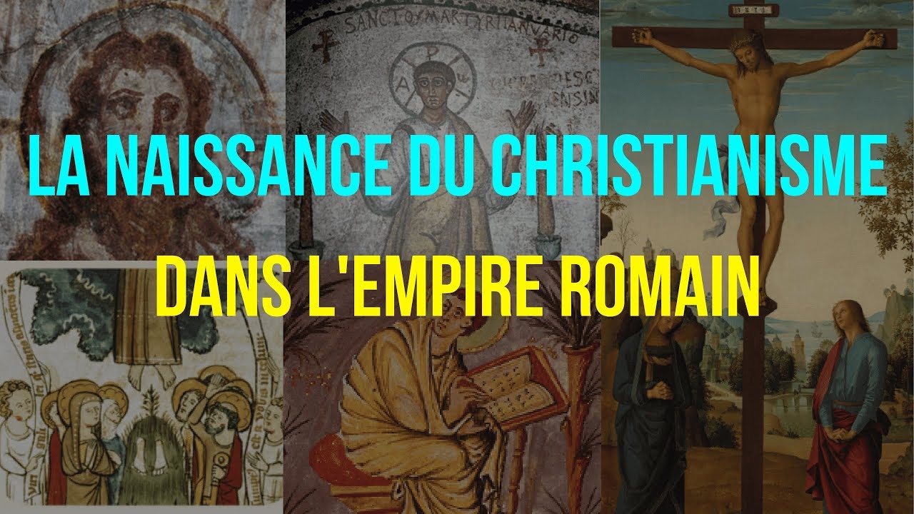 6&egrave;me. HISTOIRE. La NAISSANCE du CHRISTIANISME dans l'EMPIRE ROMAIN.