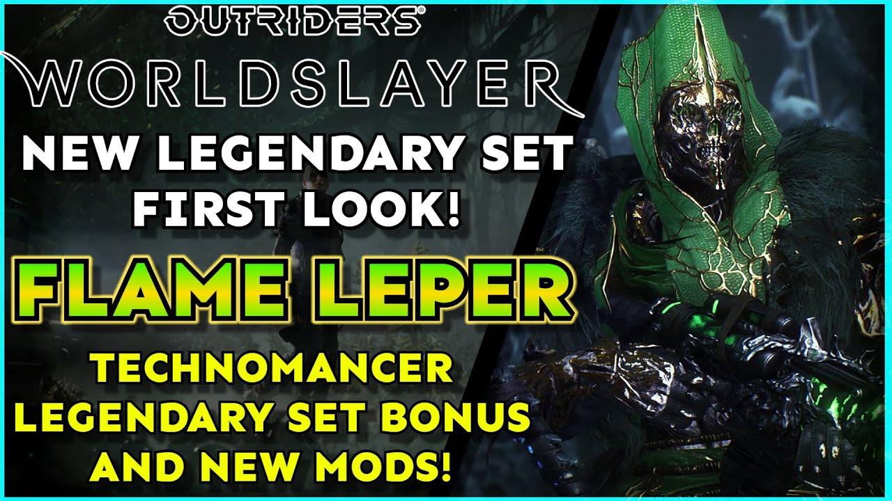 Make New Status Effects?? New Legendary Set Flame Leper First Look