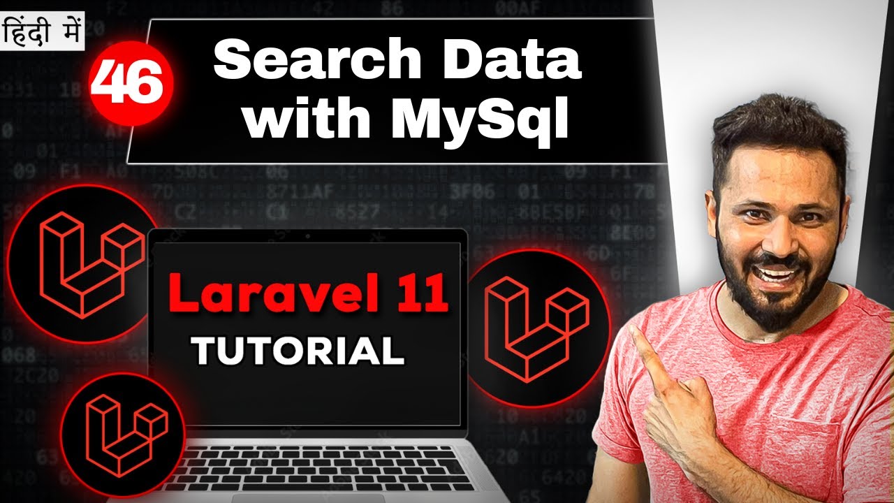 Laravel 11 tutorial in Hindi #46 Search data from MySql  Database Table